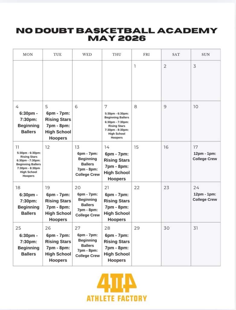 no doubt basketball academy may 2026 calendar
